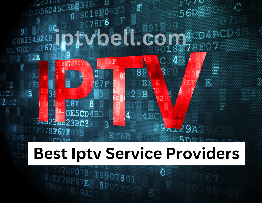Best-Iptv-Service-Providers